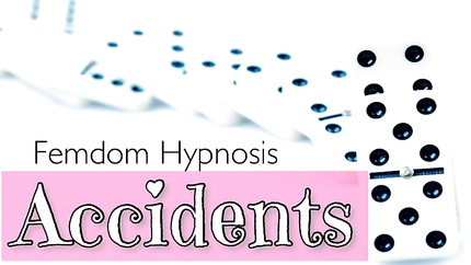 Accidents (PrincessaLilly Tricks You Into Femdom Hypnosis) (2026 | SD)