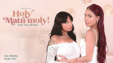 Gia DiBella, Ryder Rey - Holy Matri-Moly!: Free-Use Brides (2025 | FullHD)