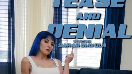 Sarah Diavola - Tease and Denial (2022 | FullHD)