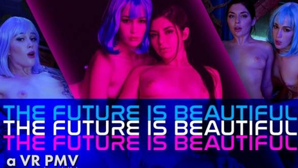 Evelyn Claire, Keira Croft - THE FUTURE IS BEAUTIFUL - a VR PMV; MFF Threesome Evelyn Claire and Keira Croft SciFi Parody Porn (2022 | UltraHD/4K)