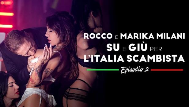 Marika Milani, Benny Green - Rocco e Marika Milani su e giu per l'Italia Scambista - Episode 2 (2022 | FullHD)