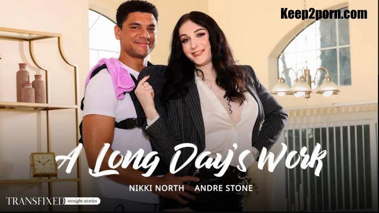 Nikki North, Andre Stone - A Long Day's Work (2024 | SD)