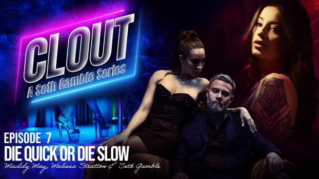 Maddy May, Melissa Stratton - Clout - Episode 7 (2025 | FullHD)